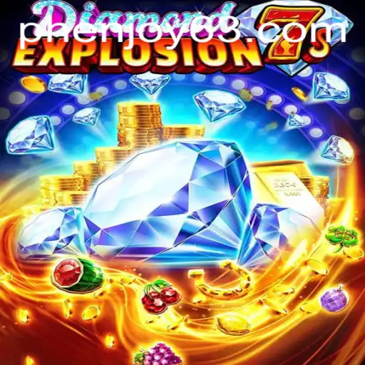 DiamondExplosion7s: A Thrilling Gaming Experience by PHENJOY